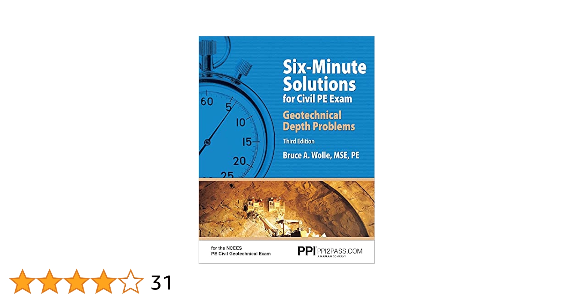 PPI Six-Minute Solutions for Civil PE Exam Geotechnical